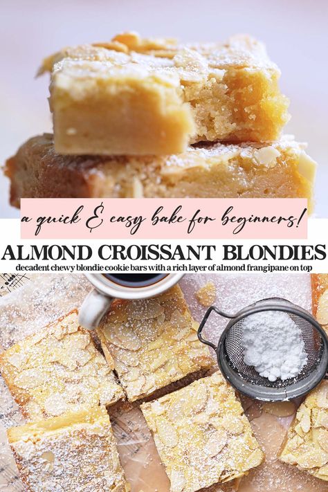 Almond Croissant Blondies Recipe Almond Flavor Desserts, French Pastry Desserts, Almond Croissant Blondies Recipe, Almond Croissant Cookie Bars, Almond Extract Desserts, Almond Bar Recipes, Almond Bars Recipe Simple, Almond Squares Recipe, Almond Paste Bars