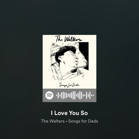 I Love You So The Walters Aesthetic, I Love You So The Walters, Spotify I Love You So The Walters, I Love You So The Walters Poster, I Love You So Spotify, Arctic Monkeys Spotify Code, Spotify Scan Codes, The Way I Love You Spotify, Conan Gray Never Ending Song Poster