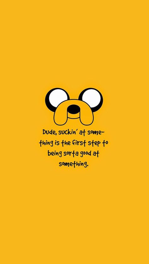 Adventure time with finn and jake!  #quote Avenger Time, Adventure Time Quotes, Jake Adventure Time, Adveture Time, Time Wallpaper, Finn And Jake, Jake The Dog, Adventure Time Wallpaper, Come Along With Me