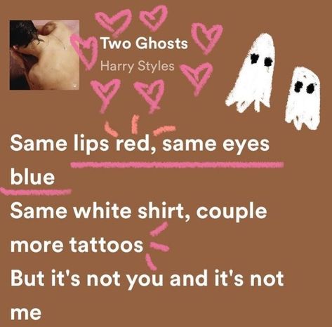 Sweet Lyrics, Harry Styles Lyrics, Two Ghosts, Harry Styles Songs, Style Lyrics, Harry Styles Poster, Harry Core, Music Collage, Spotify Lyrics