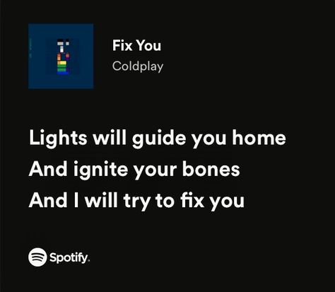 Lights Will Guide You Home, Cold Play Lyrics, Coldplay Fix You Lyrics, Coldplay Spotify, Fix You Lyrics, Coldplay Fix You, Coldplay Tickets, Coldplay Quotes, Put A Price On Emotion