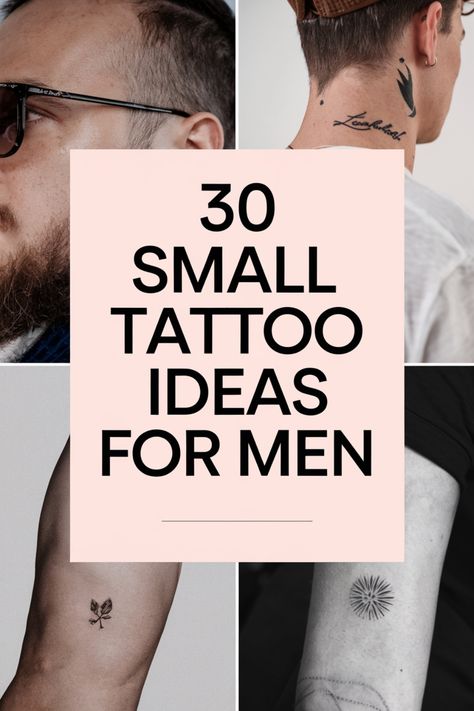 30 small tattoo ideas for men displayed on different body parts. Simple Design Tattoos For Men, Dainty Masculine Tattoos, Men Sticker Tattoo Ideas, Mens Dainty Tattoos, Small Tattoo Big Meaning, Best Unique Tattoos For Men, Tattoo Meanings For Men, Small Unisex Tattoos, Small Hand Tattoo For Men