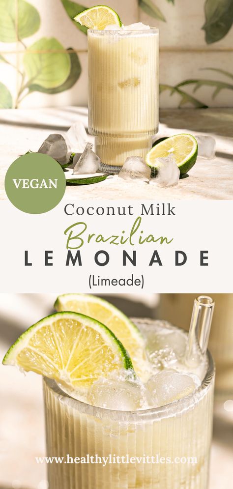 Creamy Coconut Milk Brazilian Lemonade (Limeade) - Healthy Little Vittles Coconut Milk Refresher Drink, Coconut Milk Drinks, Coconut Milk Drink, Brazilian Lemonade, Infused Drinks, Limeade Recipe, Lime Drinks, Coconut Drinks, Coconut Milk Recipes