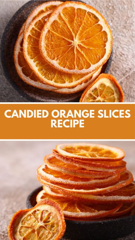 Candied Orange Slices recipe made of fresh oranges, sugar, and water creates a deliciously sweet treat this recipe serves 28 and takes about 2 hours to prepare and cook, making it a perfect addition to desserts or snacks. Candid Orange Slices, Sugared Orange Peels, Dehydrated Candied Orange Slices, Candied Orange Slices Recipe, What To Do With Extra Oranges, Orange Colored Snacks, Sugared Orange Slices, Bake Orange Slices, Candies Oranges