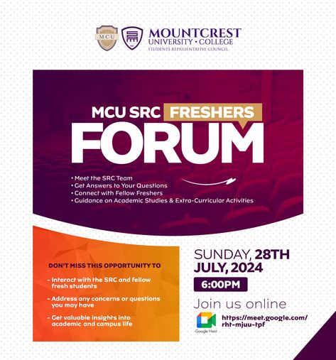 Mountcrest freshers forum flyer designed by Oppomence, Ghana. Contact us on 0247369275