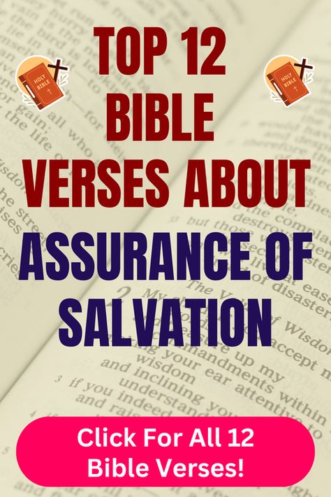 Check out our top 12 Bible verses about assurance of salvation and learn more what does the Bible say about assurance of salvation. Click For All 12 Bible verses! Bible Verse For Salvation, Abc Of Salvation, Bible 101, Bible Verses About Relationships, Assurance Of Salvation, Salvation Scriptures, Bible Chapters, Top Bible Verses, Sinners Prayer