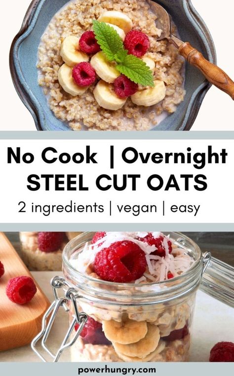 No Cook Overnight Steel Cut Oats (2 Ingredients) Overnight Steel Cut Oatmeal, Oats Diet, Overnight Steel Cut Oats, Cornbread Southern, Steel Cut Oats Overnight, Steel Cut Oatmeal Recipes, Drinking Healthy, 3 Ingredient Dinners, Steel Cut Oats Recipe