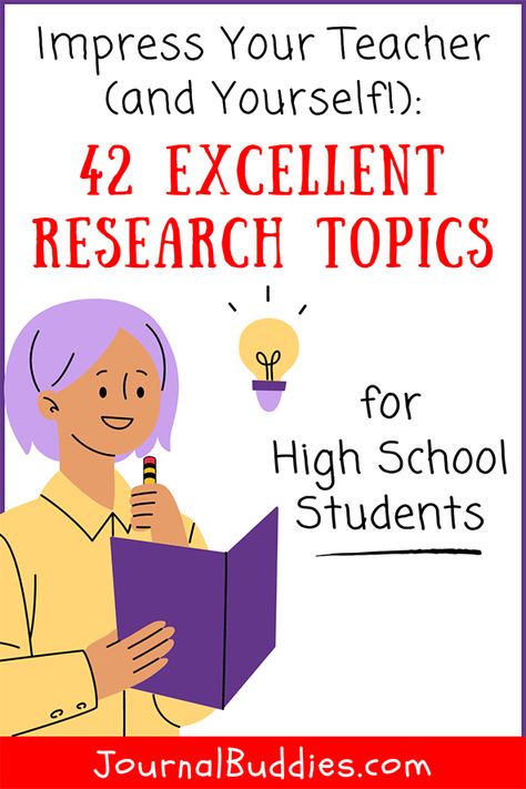 This list offers 42 of the best research topics for high school students. Dive in and find the perfect springboard for your next research project! #ResearchTopicsForHighSchoolStudents #ResearchPaperIdeas #JournalBuddies Research Essay Topics, Research Topics Ideas High Schools, Esl Projects High School, English Project Ideas For High School, Science Research Topics, Research Project Ideas, College Essay Topics, Best College Essays, Research Journal