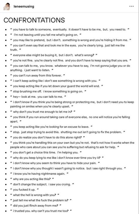 Conversation Writing Prompts, Confrontation Writing Prompts, Group Meowing Starts In 10 Minutes, How To Write Arguments, Internal Conflict Ideas, Story Filler Ideas, Bodyguard Writing Prompts, Story First Lines Writing Prompts, Types Of Torture For Writing