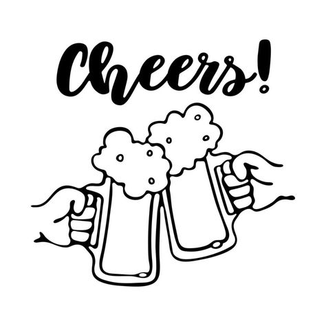 Two hands toasting beer mugs. Cheers text. Clinking glass tankards full of beer with foam. Black outline doodle isolated on white background. Octoberfest Vector Illustration Cheer Beer Toasting Cheers Doodle, Beer Doodle, Michelob Ultra Beer, Beer Drawing, Drinking Games For Parties, Beer Friends, Beer Cheers, Window Ideas, Doodle Illustration