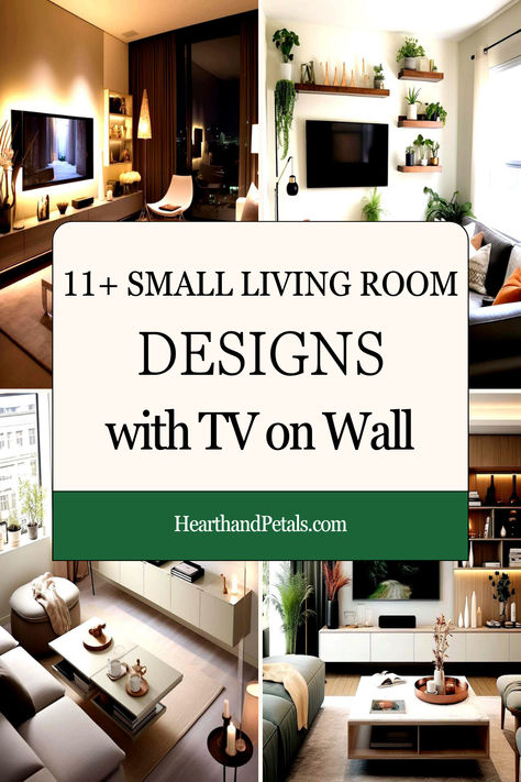 Collage of small living room designs with wall-mounted TVs, showcasing various decor styles and smart space utilization. Small Living Room Designs With Tv, Tv Wall Ideas Living Room Small Spaces, Living Room Designs With Tv, Cozy Living Rooms Apartment, Living Room Ideas With Tv, Small Living Room Ideas With Tv, Room Ideas With Tv, Tv Wall Design Luxury, Small Living Room Designs