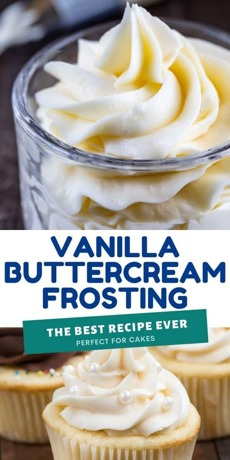 The Best Vanilla Frosting, Buttercream Frosting With Heavy Cream, Buttercream Frosting Without Heavy Cream, Frosting With Heavy Whipping Cream, Butter Cream Frosting Recipe, Best Vanilla Buttercream, Vanilla Frosting Recipe, Vanilla Buttercream Recipe, Vanilla Buttercream Frosting Recipe