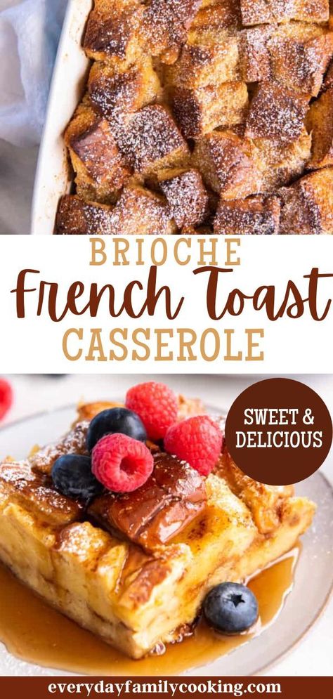 Brioche Baked French Toast Casserole, French Toast On Brioche Bread, Easter French Toast Bake, Broche Bread French Toast, French Toast Bake With Pecans, French Toast Bites Casserole, French Toast Loaf Bake, Christmas Breakfast French Toast Bake, French Toast Casserole With French Bread