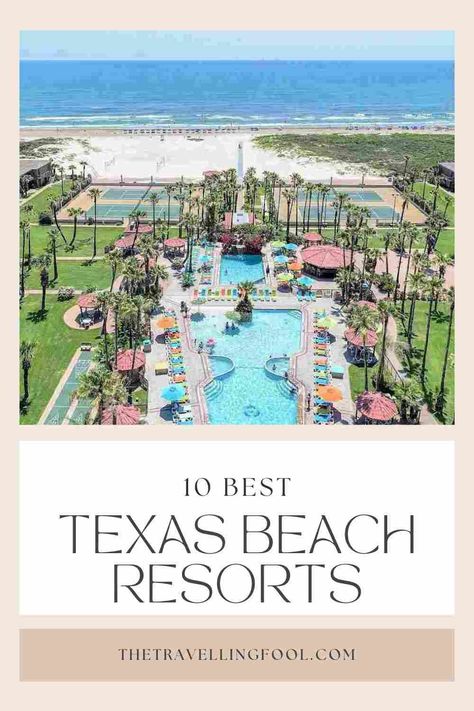 Texas Beach Vacation, Galveston Texas Beach, Resorts In Texas, Vacations In Texas, Texas Resorts, All Inclusive Beach Resorts, Best Family Resorts, Texas Beaches, Texas Vacation