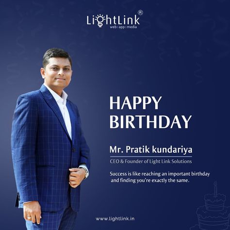 "Success is like reaching an important birthday and finding you're exactly the same."  #greatceo #happybirthdaypratikkundariya #birthday #wish #socialmediamarketing #seo #socialmedia #business #branding #onlinemarketing #marketingdigital #google #smm #digitalmarketingstrategy #websitedesign #website #advertising #graphicdesign #lightlinksolution #rajkot #ahmedabad #morbi #baroda #sandiego  www.lightlink.in Ceo Birthday Post, Birthday Ads Design, Corporate Birthday Post, Corporate Headshot Poses, Corporate Quotes, Website Advertising, Eid Images, Ads Creative Advertising Ideas, Happy Birthday Design