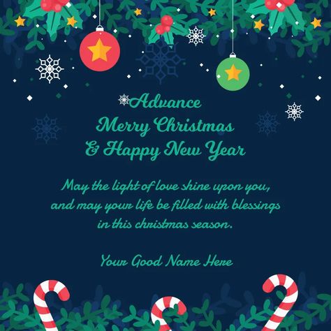 Advance Merry Christmas & Happy New Year Wishes Advance Merry Christmas, Happy Christmas Wishes, Wish You The Same, New Year Wishes Images, Thank You Wishes, Festival Wishes, Merry Christmas Happy New Year, Christmas Happy New Year, Happy New Year Wishes