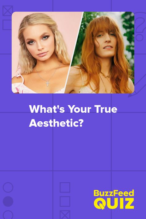 What's Your True Aesthetic? What Era Am I In, Aethstetics Types, How Many Aesthetics Are There, Which Girl Are You Aesthetic, What’s My Astetic, What Core Aesthetic Am I, What Astetic Am I, What Are All The Aesthetics, Different Astethics Types