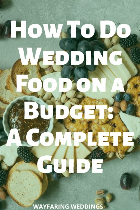 Wedding Catering On A Budget, Catering Own Wedding, Subs For Wedding Reception, Wedding Meal Alternatives, Wedding Reception Food Buffet Ideas, Food Ideas For Wedding Reception Budget, Small Wedding Food Ideas On A Budget, Cheap Wedding Reception Food, How To Cater Your Own Party