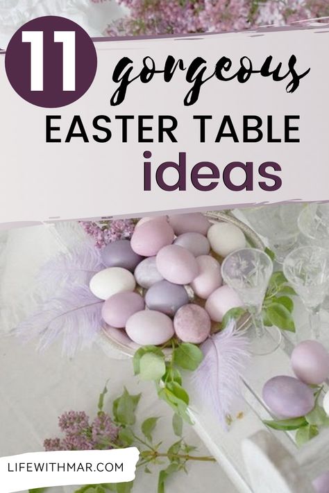 easter table with pastel purple easter eggs Easter Table Settings Elegant, Easter Styling, Elegant Easter Decor, Easter Tablescape Ideas, Easter Buffet, Arizona Fashion, Easter Sides, Easter Table Centerpieces, Homemade Garden Decorations