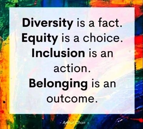 National Inclusion Week, Quotes On Diversity And Inclusion, Diversity Equity Inclusion Belonging, Quotes On Inclusion, Allyship Quotes, Diversity Equity And Inclusion Quotes, Diversity Inclusion Equity, Inclusivity Quotes, Quotes About Inclusion