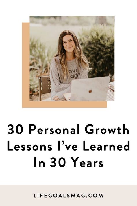 Turning Thirty, Inner Work, Things I Learned, Blogging Advice, Navigating Life, Life Challenges, Self Help Books, Learn To Love, Self Awareness