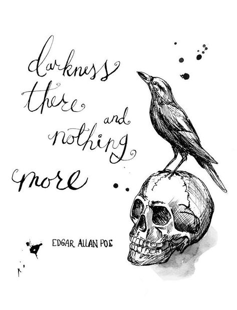 Darkness There And Nothing More, Edgar Allen Poe Art Illustrations, Edgar Allan Poe Tattoos, Edgar Allan Poe Tattoo Ideas, Nevermore Tattoo, Edgar Allan Poe Tattoo, Edgar Allen Poe Tattoo, Edgar Allen Poe Art, Allen Poe Quotes