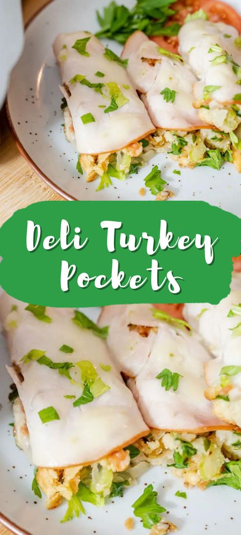 Sliced Deli Turkey Recipes, Turkey Pockets Deli Turkey, Recipes Using Deli Sliced Turkey, Leftover Deli Turkey Recipes, Lunch Meat Dinner Ideas, Deli Turkey Lunch Ideas, Turkey Lunch Meat Ideas, Deli Turkey Recipes Dinner, Sliced Turkey Recipes