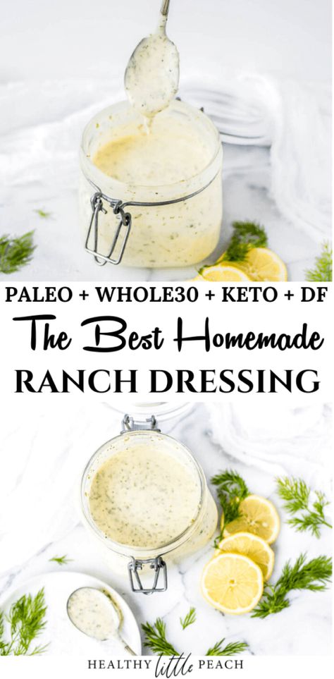 The absolute best homemade Whole30 Ranch Dressing that is game changer. Super quick to make and will last in the fridge for up to a week. Slap it on veggies, salads, eggs and proteins to add a little more flavor. #keto #whole30ranch #ranchdressing #whole30sauces #ketodressing #ketosauces #dairyfree #paleo #paleodressing #dumpranch Whole30 Ranch, Keto Ranch Dressing Recipe, Whole 30 Sauces, Dairy Free Salad, Dairy Free Salad Dressing, Paleo Dressing, Lemon Garlic Dressing, Dairy Free Ranch Dressing, Healthy Ranch Dressing