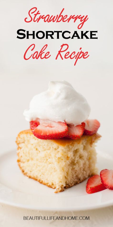 Whip up this easy strawberry shortcake recipe from scratch for a delicious dessert any time of the year! This easy yellow cake is essential to have in your repertoire! Shortcake Cake Recipe, Strawberry Cake Aesthetic, Easy Yellow Cake, Cake Recipe Strawberry, Easy Strawberry Shortcake Recipe, Strawberry Shortcake Recipe Easy, Strawberry Cake Decorations, Cupcakes Fruit, Mousse Au Chocolat Torte