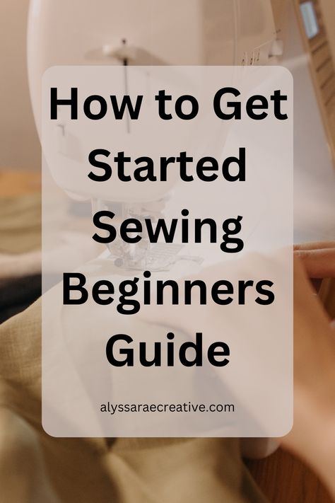 Are you interested in sewing? Check out my beginner's sewing guide! Learn Sewing Clothes, How To Start Sewing For Beginners, Learn To Sew For Beginners, Learn How To Sew For Beginners, Beginner Tailoring, How To Use A Sewing Machine, How To Sew For Beginners, How To Start Sewing, Sewing Beginners Learning