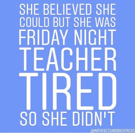 Teacher Tired Humor, Tired Humor, Beginning Sounds Activities, Family Day Quotes, Teacher Humour, Classroom Humor, Teacher Sayings, Sounds Activities, Teacher Funnies