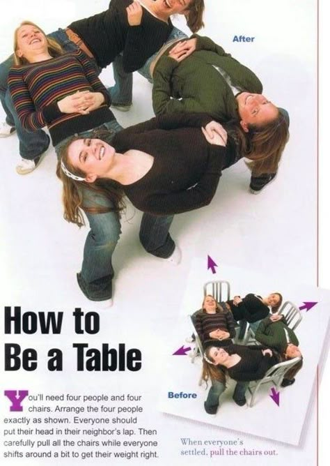 Make a human table…because it’s fun, I guess? | 22 Awesomely Useless Party Tricks You Can Learn Right Now Youth Games, Youth Group Games, Sleepover Games, Party Hacks, Sleepover Ideas, Team Building Activities, Group Games, Youth Ministry, Sleepover Party