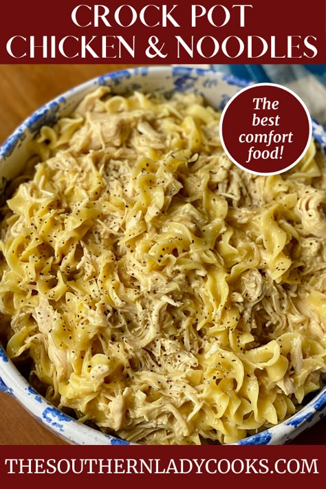 Crock Pot Chicken Noodles, Crock Pot Chicken And Noodles, Southern Dinner Recipes, Crockpot Chicken And Noodles, Chicken And Noodles, The Southern Lady Cooks, Southern Lady Cooks, 4 Ingredient Recipes, Chicken Noodles