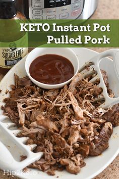 Pulled Pork Instant Pot Recipe, Keto Pulled Pork, Low Carb Pulled Pork, Pulled Pork Instant Pot, Pork Instant Pot, Keto Pork Recipes, Keto Bbq Sauce, Instant Pot Pulled Pork, Low Carb Instant Pot Recipes