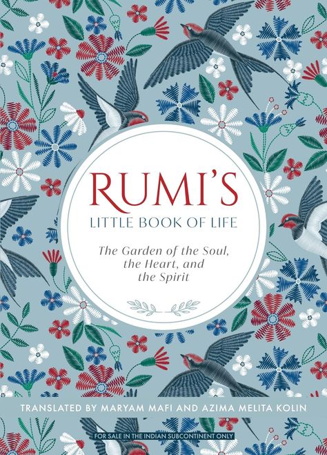 Rumi's Little Book of Life | Rumi | 9789355439819 | Bookshub.co.in Poems By Rumi, Rumi Books, Hinduism History, Sufi Mystic, Inner Journey, Law Books, Sports Books, Book Wishlist, Rumi Quotes