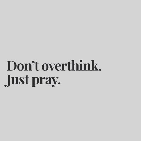 How To Talk To God, Talking To God, Bible Verse Overthinking, Talk To God, Motivation For Overthinking, Scriptures For Overthinking, Pray Before You Overthink, Stop Overthinking Quotes God, Don’t Overthink It