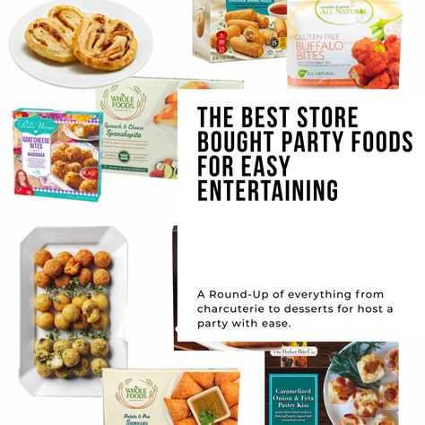 Store Bought Food For Party, Store Bought Finger Foods, Store Bought Finger Foods For Party, Store Bought Party Food, Best Store Bought Appetizers, Quick Store Bought Appetizers, Store Bought Snacks For Party, Store Bought Party Snacks, Store Bought Appetizers For Party