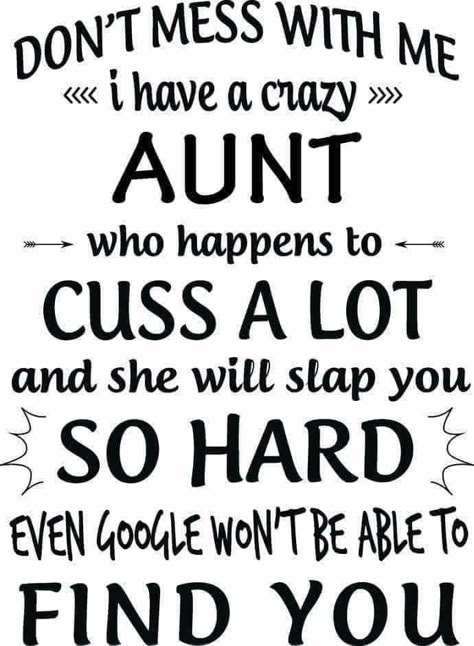 Pin by Trena Cherry on cricut | Aunt quotes funny, Aunt quotes, Auntie quotes Aunt And Niece Quotes, Neices Quotes, Best Aunt Quotes, Aunt Quotes Funny, Niece Quotes From Aunt, Nephew Quotes, Aunt And Niece, Auntie Quotes, Niece Quotes