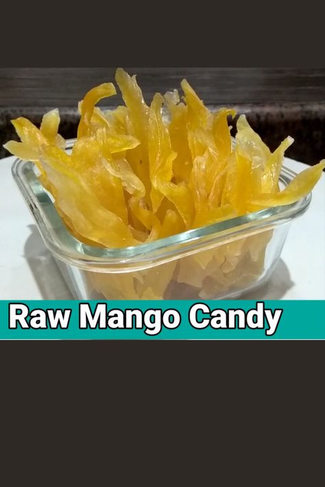 Mango recipe mango lovers mango dry sweet Candied Mango, How To Make Dried Mango, Raw Mango Recipes, Dried Mango Recipe Desserts, Mango Peel Candy, Mango Candy, Dried Mango, Crystal Candy, Raw Mango