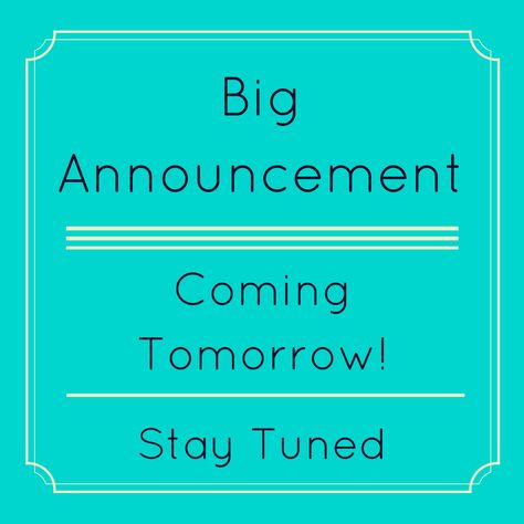 Stay tuned for a big announcement tomorrow morning! You won't want to miss it. Big Announcement Business, New Business Announcement, Appointment Reminder, Laundry Business, Small Business Quotes, Winner Announcement, Business Graphics, Building A Personal Brand, Scentsy Ideas