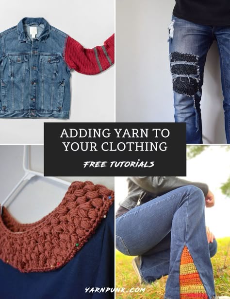 Learn how to upcycle your clothing by adding yarn to them with this free crochet and knit tutorial! You can find free crochet patterns for coats, pants, gloves and more. This is the art style of Yarn Punk. A great way to add some life to your clothing and being green for the earth. Super easy and beginner friendly photo tutorials included. Upcycle Shirt With Crochet, How To Add Crochet To Clothing, Crochet Onto Clothes, Crochet Embellishments Clothing, Punk Crochet Patterns, Punk Crochet Patterns Free, Mindful Crochet, Yarn Clothing, Crochet Upcycle