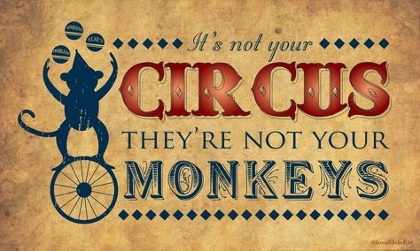 Not My Circus, Shrink Art, Art Earrings, Husband Quotes, Artsy Fartsy, Cute Quotes, Jewelry Projects, Meaningful Quotes, Great Quotes