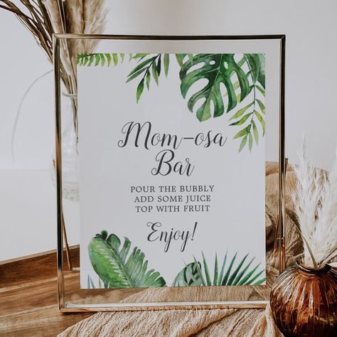 Wild Tropical Palm Baby Shower Mom-osa Bar Sign Tropical Theme Baby Shower Ideas, Island Baby Shower Theme, Baby Shower Plant Theme, Plant Theme Baby Shower Ideas, Botanical Baby Shower Decor, Aloha Baby Shower Ideas, Plant Baby Shower Theme, Tropical Baby Shower Girl, Plant Themed Baby Shower Ideas