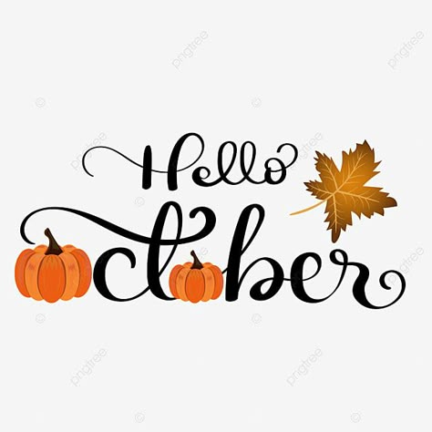 Hello October Month, October Lettering, October Clipart, Alphabet Ornaments, October Awareness Month, October Month, Arts Month, Fall Clip Art, October Calendar