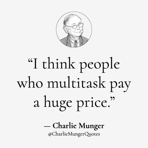 Charlie Munger Quotes, Multitasking Quotes, Cabinet Board, Intj Female, Charlie Munger, Ig Quotes, Good Vibes Quotes, Strong Men, Black Unicorn