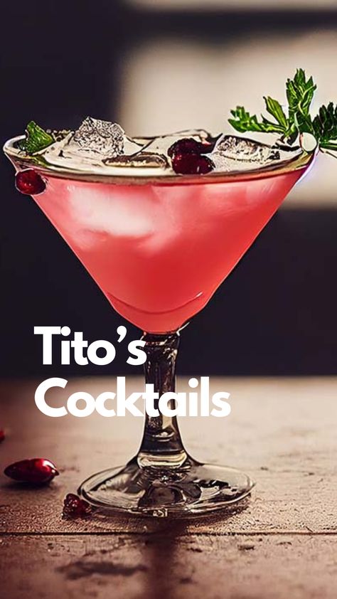 Top 15 Tito\'s Cocktails to Drink Tito Vodka Recipes Cocktails, Tito’s Cocktails, Cocktails With Titos, Titos Vodka Drinks, Titos Vodka Recipes, Vodka Drinks Easy, Cucumber Cooler, Cosmopolitan Drink, After Dinner Cocktails