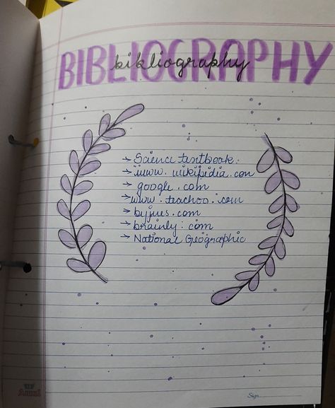 Project Heading Ideas For School, How To Write Bibliography For Project, How To Write Science In Design, Simple Index Ideas For Project File, Assignment Design Ideas For College, Creative Page Borders For Assignments, Project File Cover Ideas Simple And Easy, Topic Heading Design For Project, Aesthetic Assignment Ideas Border