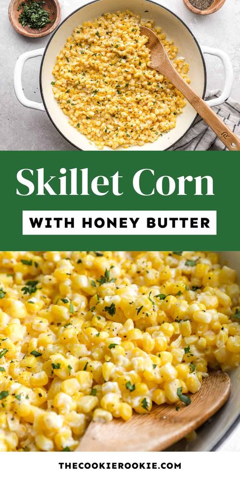 This honey butter skillet corn is the easy holiday side dish I have been dreaming of. So simple to make and so delicious! Holiday Corn Recipes, Corn Sides, Honey Butter Skillet Corn, Leftover Turkey Casserole, Corn Side, Easy Holiday Side Dishes, Corn Recipes Side Dishes, Skillet Corn, Corn Side Dish