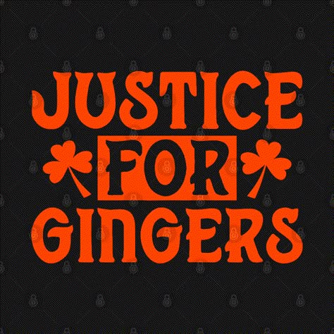 Check out this awesome 'Irish+Justice+For+Gingers+Funny+Read+ginger+head+St+Patrick%27...' design on @TeePublic! Ginger Memes Funny, Scottish Red Hair, Ginger Meme, Jordyn Core, Irish Red Hair, Red And Orange Hair, Red Hair Shades, Ginger Aesthetic, Ginger Humor