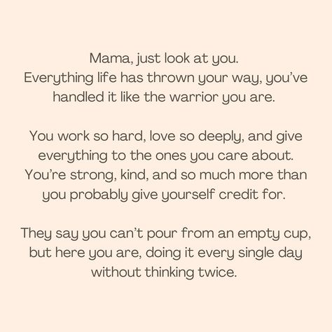 I see you, mama .. 🤎 I’m so incredibly proud of you and everything you do. You’re out here pouring from an empty cup, and that alone says everything about the amazing mother and human you are. I see you. I understand you. I’m proud of you. … I am you! 🪽 Let me know in the comments if you felt this, and make sure you follow me for more relatable mom quotes like this. Dear Mom Quotes From Daughter, Sweet Quotes For Mom From Daughter, Mom Strong Quotes, Quote For Mom From Daughter, Quotes To Mom From Daughter, Proud Mama Quotes, Bad Mom Quotes Funny, Mom Strength Quotes, Quotes To Mom